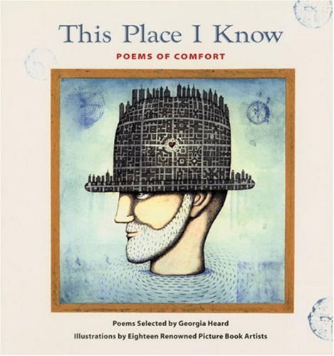 This Place I Know: Poems of Comfort by Various