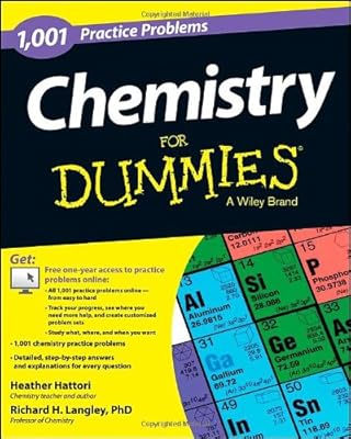 Chemistry: 1,001 Practice Problems For Dummies
