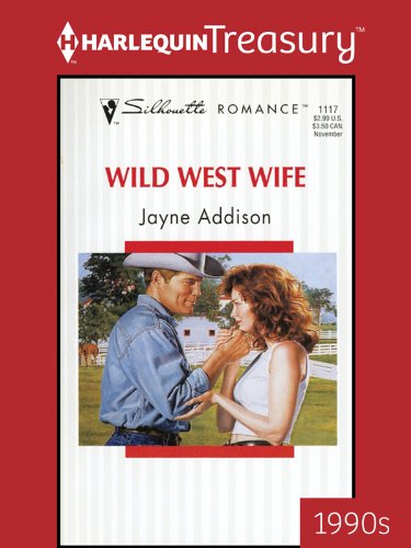 Wild West Wife (Silhouette Romance) by Susan Mallery