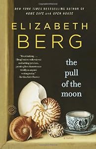 The Pull of the Moon: A Novel