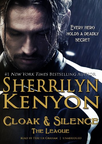 Cloak &amp; Silence by Sherrilyn Kenyon