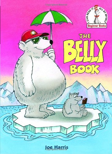 The Belly Book (Beginner Books(R)) by Joe Harris