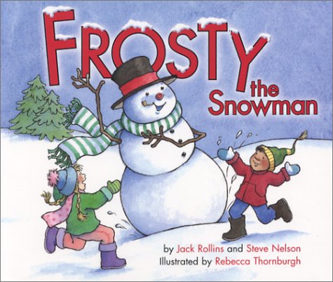 Frosty the Snowman by Jack Rollins