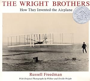 The Wright Brothers: How They Invented the Airplane