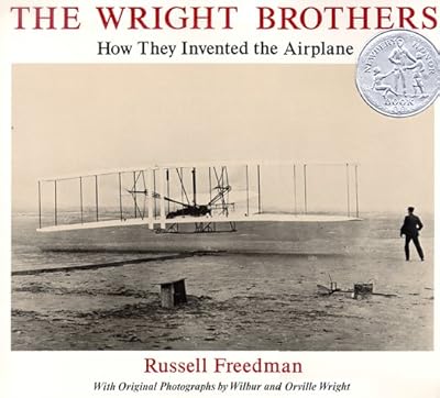 The Wright Brothers: How They Invented the Airplane