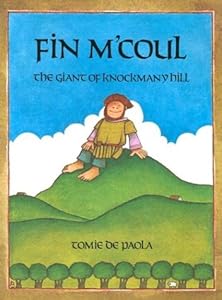 Fin M'Coul: The Giant of Knockmany Hill