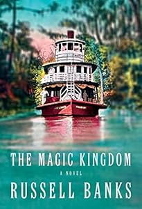 The Magic Kingdom: A Novel