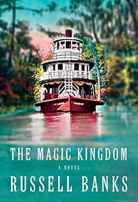 The Magic Kingdom: A Novel