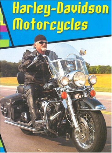Harley-Davidson Motorcycles (Wild Rides!) by Eric Preszler