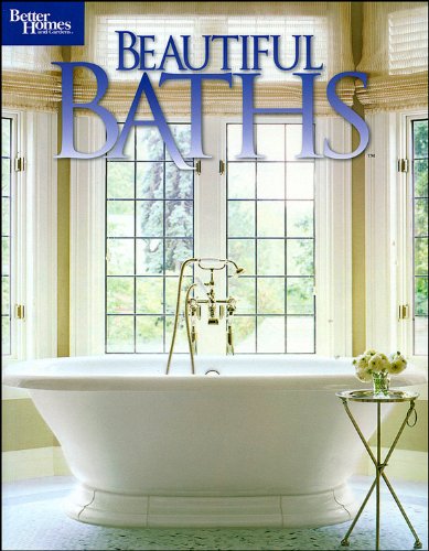 Beautiful Baths by Better Homes and Gardens