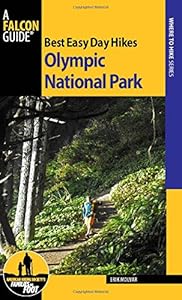 Best Easy Day Hikes Olympic National Park