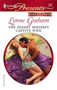 The Desert Sheikh's Captive Wife