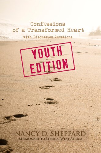 Confessions of a  Transformed Heart - Youth Edition - An Interactive eBook with Discussion Questions