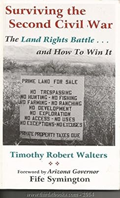 Surviving the Second Civil War: The Land Rights Battle and How to Win It