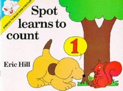 Spot Learns to Count Colouring Book