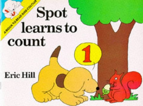 Spot Learns to Count Colouring Book by Eric Hill