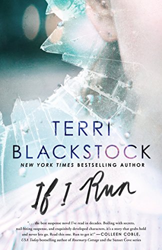 If I Run by Terri Blackstock