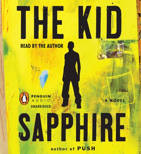 The Kid by Sapphire