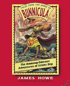 The Odorous Adventures of Stinky Dog (Tales from the House of Bunnicula)