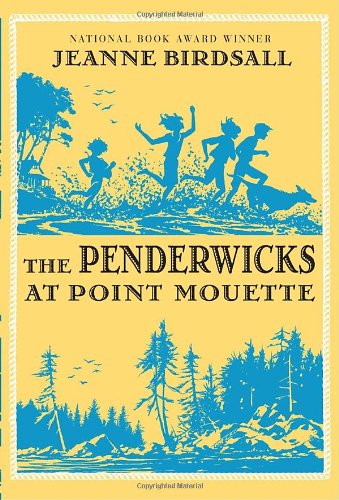 The Penderwicks at Point Mouette by Jeanne Birdsall