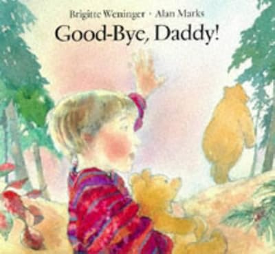 Good-Bye, Daddy!