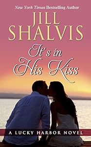 It's in His Kiss