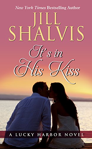 It's in His Kiss by Jill Shalvis