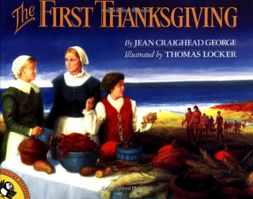 The First Thanksgiving (Picture Puffins) by Jean Craighead George