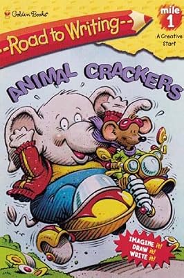 Mile 1: Animal Crackers (Road to Writing)