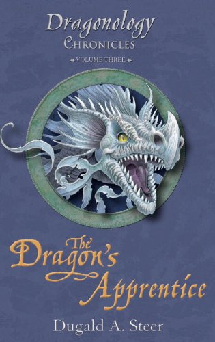 The Dragon's Apprentice: The Dragonology Chronicles Volume 3 by Dugald A. Steer 
			
			
		
		
		
       	 
       		
       			,