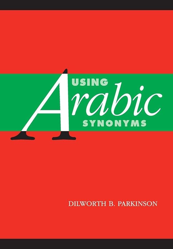 Using Arabic Synonyms by Dilworth Parkinson