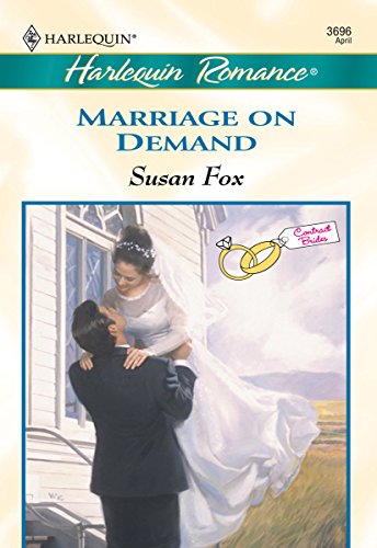 Marriage on Demand by Susan Fox