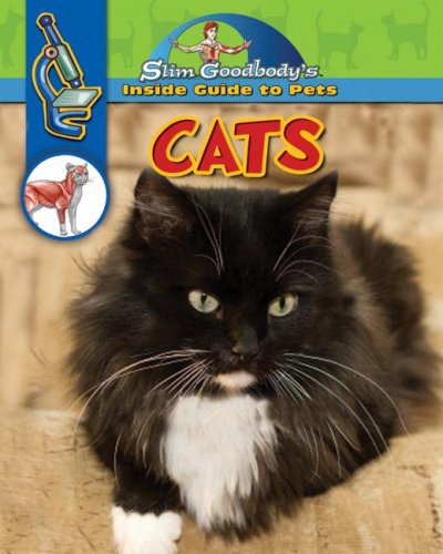 Cats (Slim Goodbody's Inside Guide to Pets) by Slim Goodbody