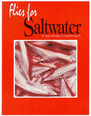 Flies for Saltwater by Dick Stewart