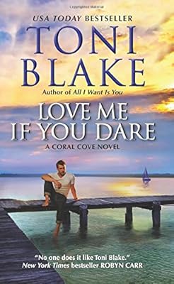 Love Me If You Dare: A Coral Cove Novel