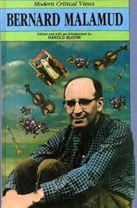 Bernard Malamud (Mod Crit Vws) (Bloom's Modern Critical Views)