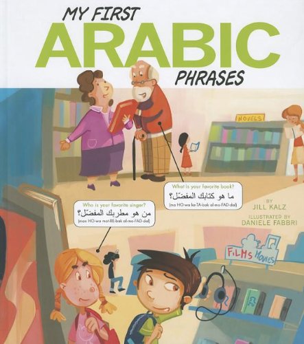 My First Arabic Phrases by Jill Kalz