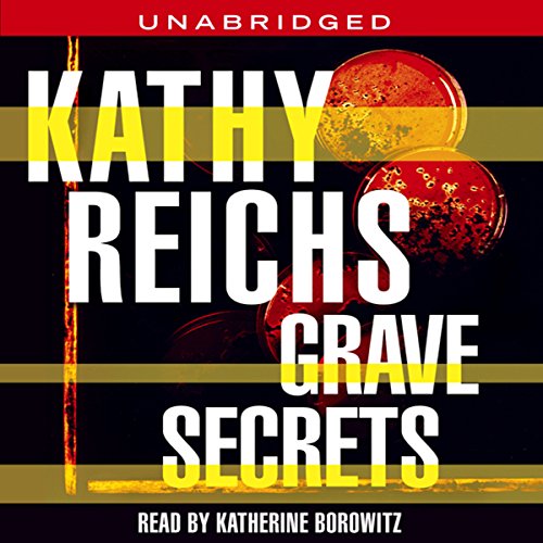 Grave Secrets by Kathy Reichs