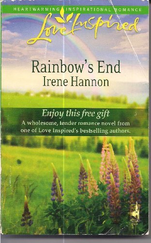 Rainbow's End (Love Inspired #379) by Irene Hannon