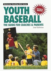 Youth Baseball (Betterway Coaching Kids Series)