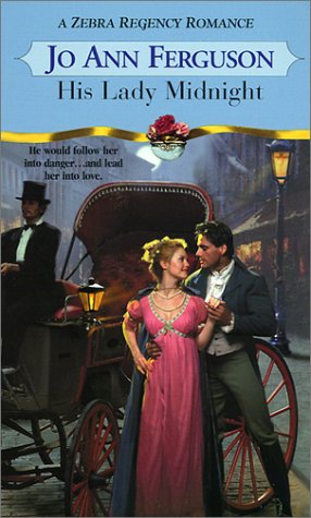 His Lady Midnight (Zebra Regency Romance) by Jo Ann Ferguson