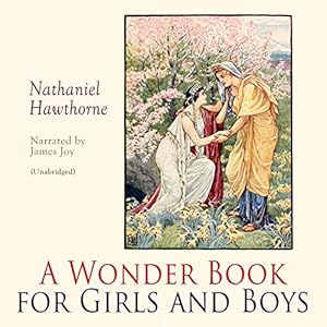 A Wonder Book for Girls and Boys