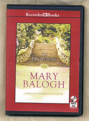 The Proposal Unabridged 1 Disk From Recorded Books by Mary Balogh