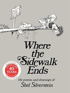 Where the Sidewalk Ends: Poems and Drawings