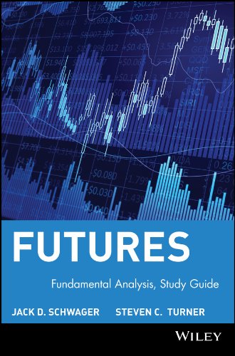 Study Guide to accompany Fundamental Analysis by Jack D. Schwager