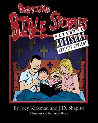 Bedtime Bible Stories - Explicit!
