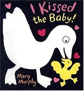 I Kissed the Baby!