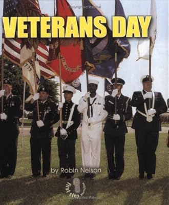 Veterans Day (First Step Nonfiction)
