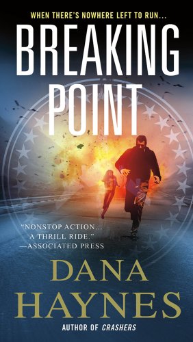 Breaking Point by Dana Haynes