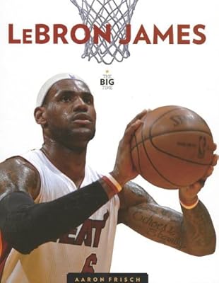 Lebron James (Big Time)